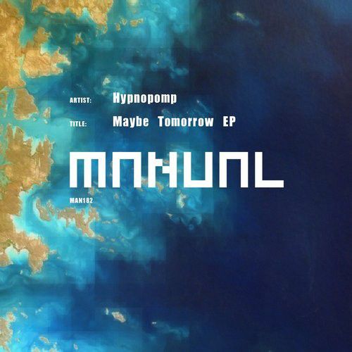 Hypnopomp – Maybe Tomorrow