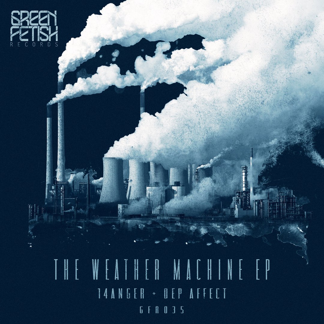 14anger & DepAffect – Weather Machine EP