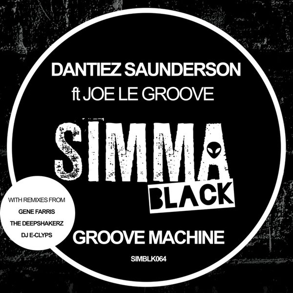 Dantiez Saunderson – Groove Machine