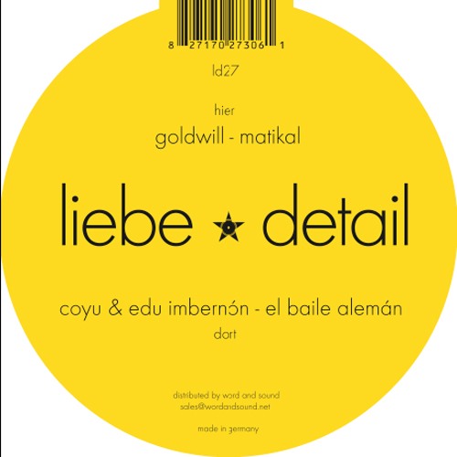 Edu Imbernon, Coyu, Goldwill – El Baile Alemán / Matikal