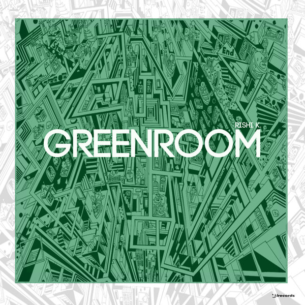 Rishi K. – Green Room
