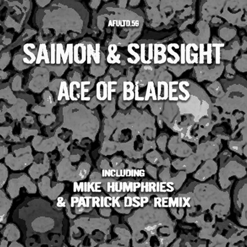 Saimon & Subsight – Ace of Blades