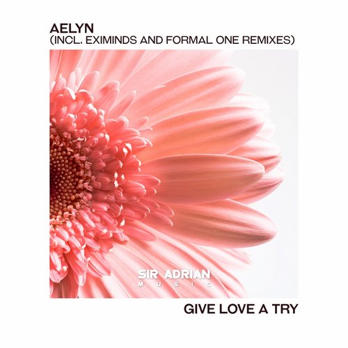 Aelyn – Give Love A Try