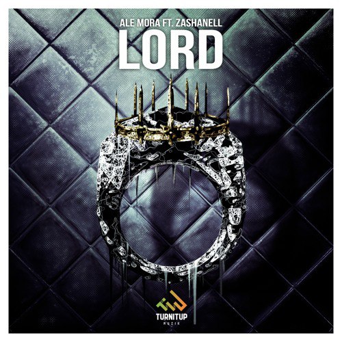 Ale Mora feat. Zashanell – Lord