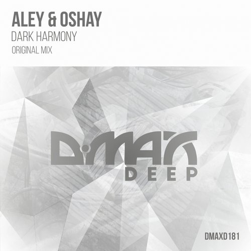 Aley & Oshay – Dark Harmony