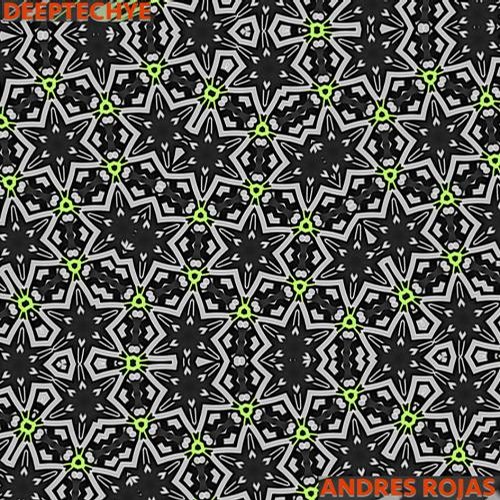 Andres Rojas – Deeptechye