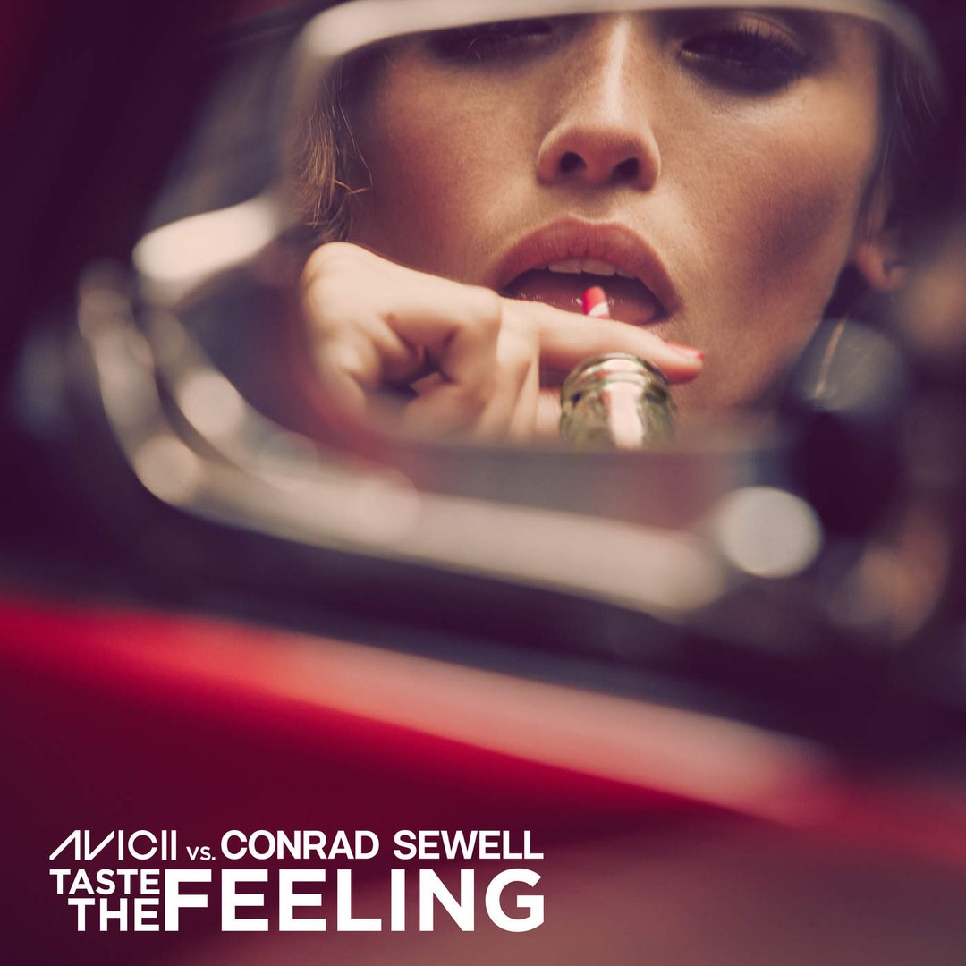 Avicii & Conrad Sewell – Taste the Feeling