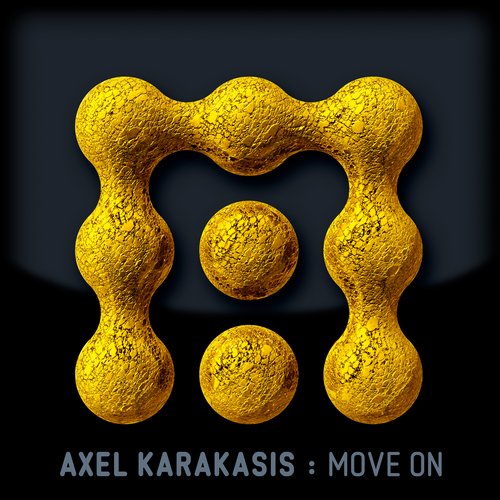 Axel Karakasis – Move On EP