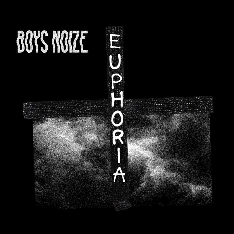 Boys Noize feat. Remy Banks – Euphoria