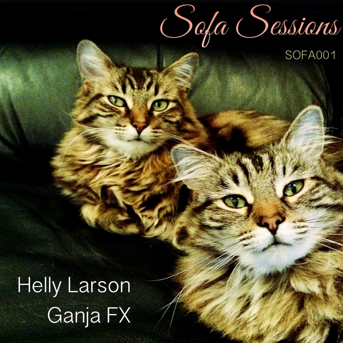 Helly Larson – Ganja FX