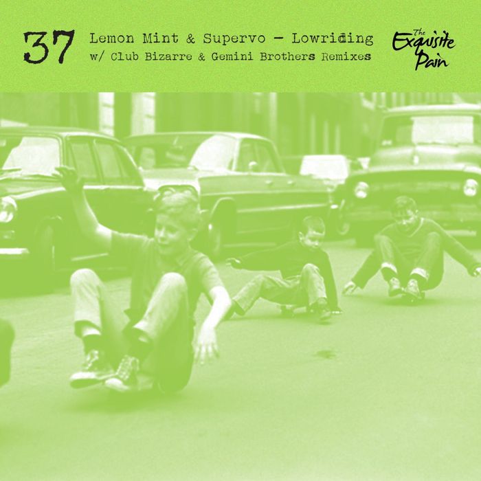 Lemon Mint & Supervo – Lowriding