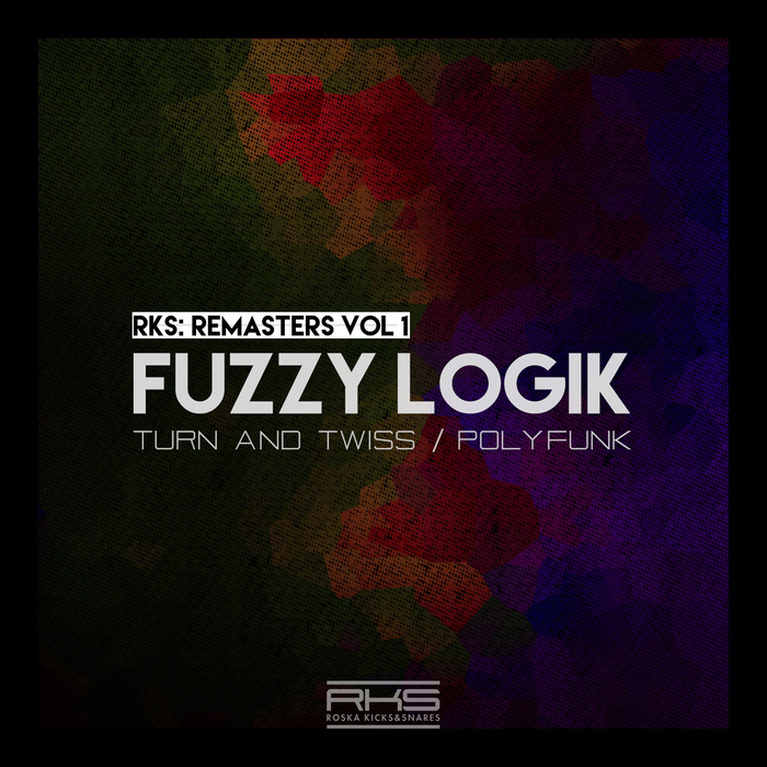 Fuzzy Logik – RKS: Remasters Vol 1
