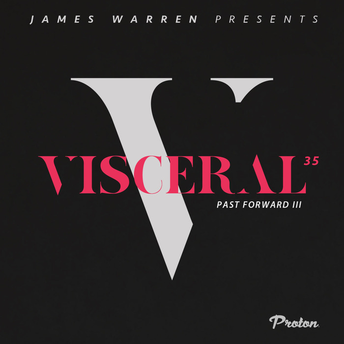 Visceral 035 (Past Forward III)