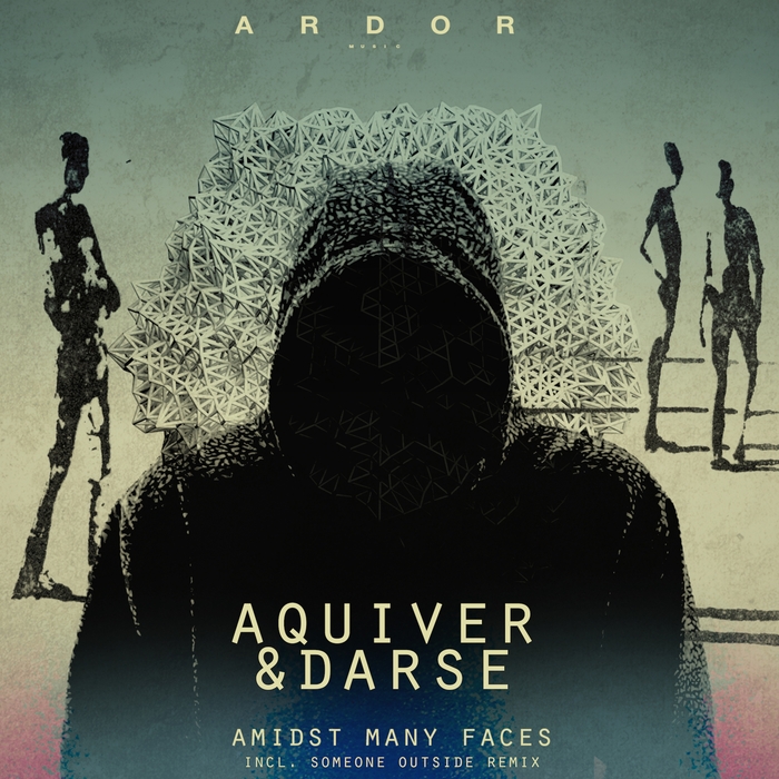 Aquiver & DARSE – Amidst Many Faces