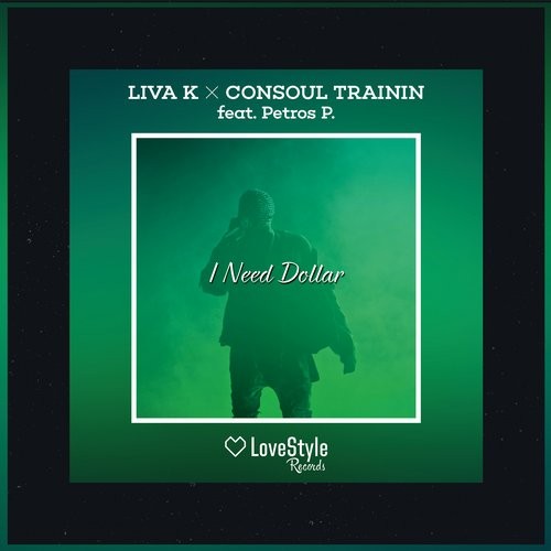 Boofy – The BoofyLiva K & Consoul Trainin Feat. Petros P. – I Need Dollar