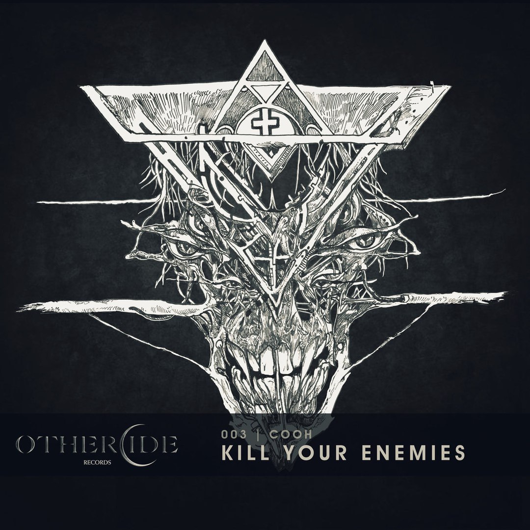 Cooh – Kill Your Enemies EP