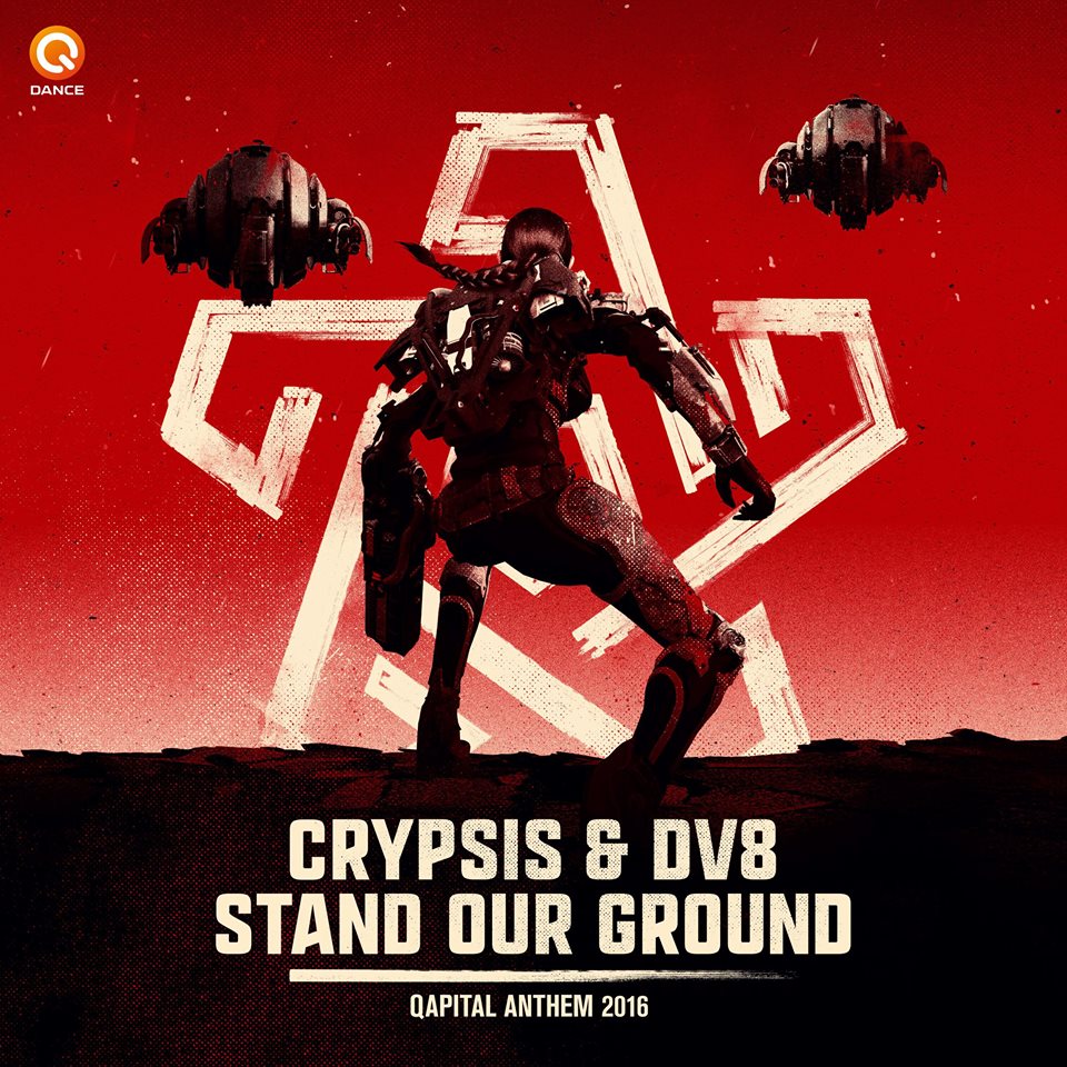 Crypsis & DV8 – Stand Our Ground (Qapital Anthem 2016)