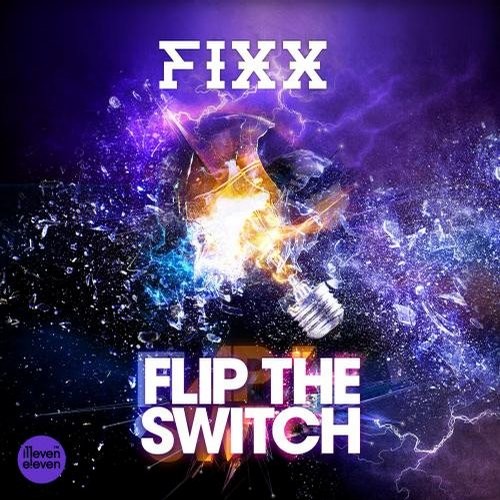 DJ Fixx – Flip The Switch