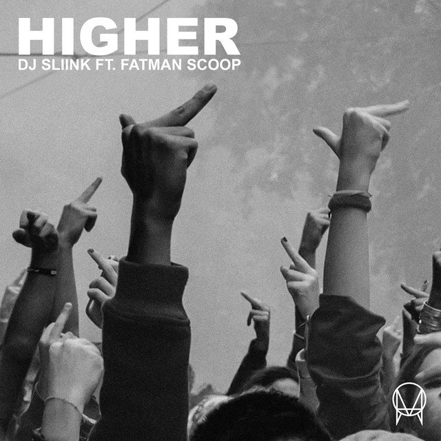DJ Sliink feat. Fatman Scoop – Higher