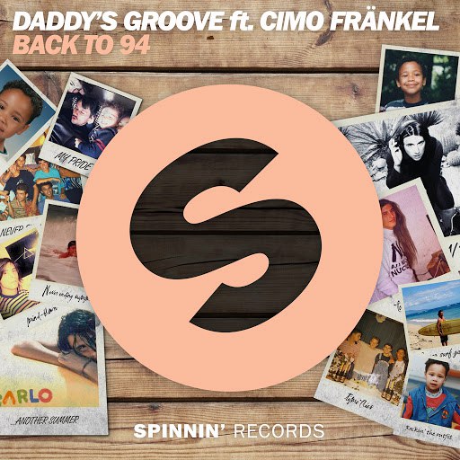 Daddy’s Groove feat. Cimo Frankel – Back To 94