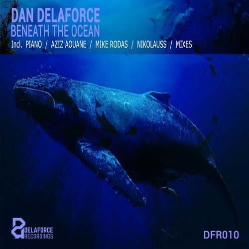 Dan Delaforce – Beneath The Ocean