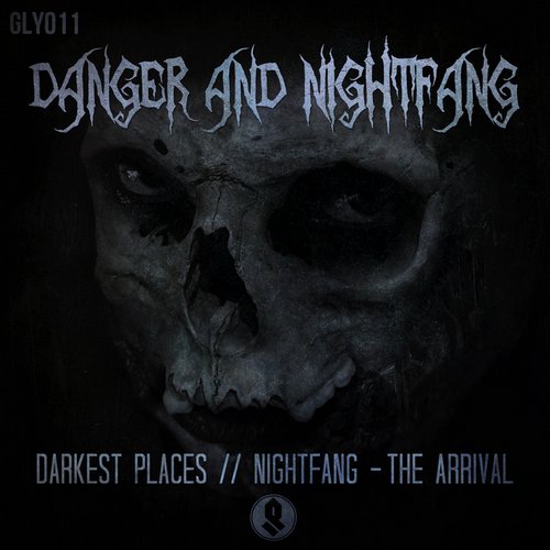 Danger & Nightfang – Darkest Places