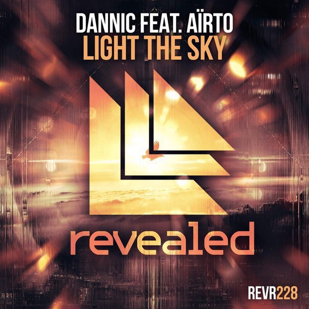 Dannic feat. Aïrto – Light The Sky