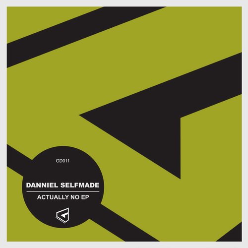 Danniel Selfmade – Actually No