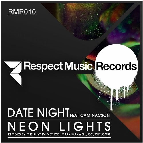 Date Night Feat. Cam Nacson – Neon Lights