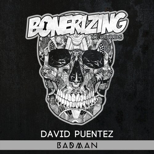 David Puentez – Badman