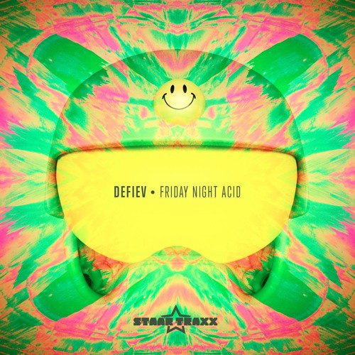 Defiev – Friday Night Acid