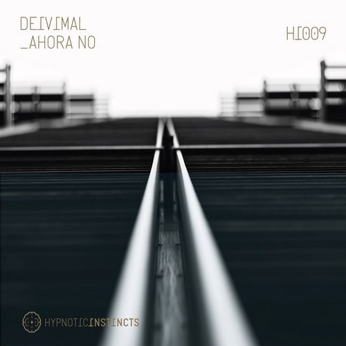 Deivimal – Ahora No