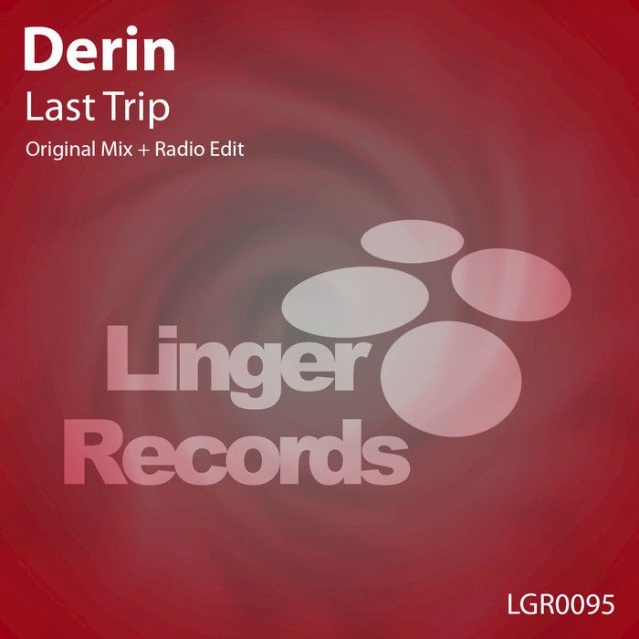 Derin – Last Trip
