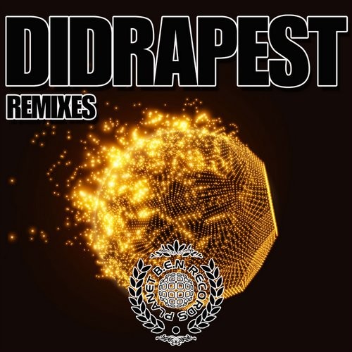 Didrapest – Remixes