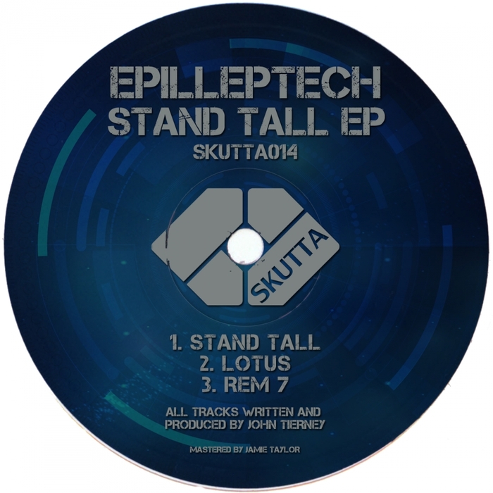 Epilleptech – Stand Tall EP