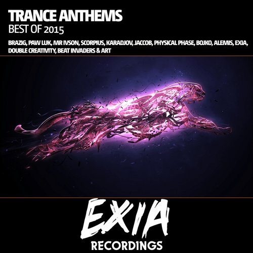 Exia Recordings: Trance Anthems – Best of 2015