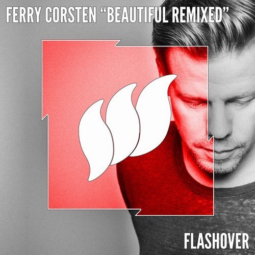 Ferry Corsten – Beautiful (Remixed)