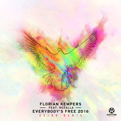 Florian Kempers feat. Rozalla – Everybodys Free 2016 (Asino Remix)