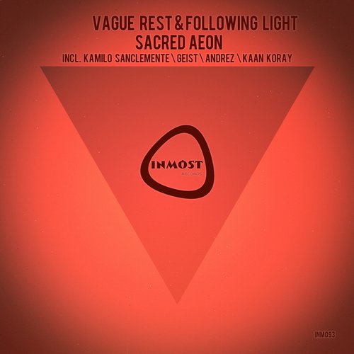 Following Light & VAGUE REST – Sacred Aeon