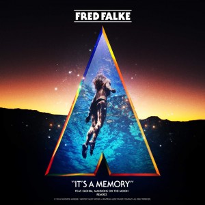 Fred Falke – It’s A Memory (Remixes EP)