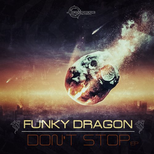 Funky Dragon – Don’t Stop