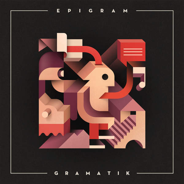 Gramatik – Epigram