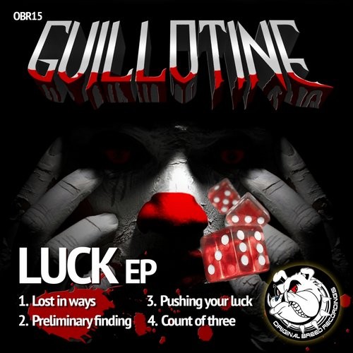 Guillotine – Luck EP