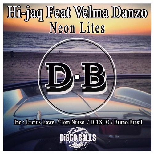 Hi-Jaq & Velma Danzo – Neon Lites