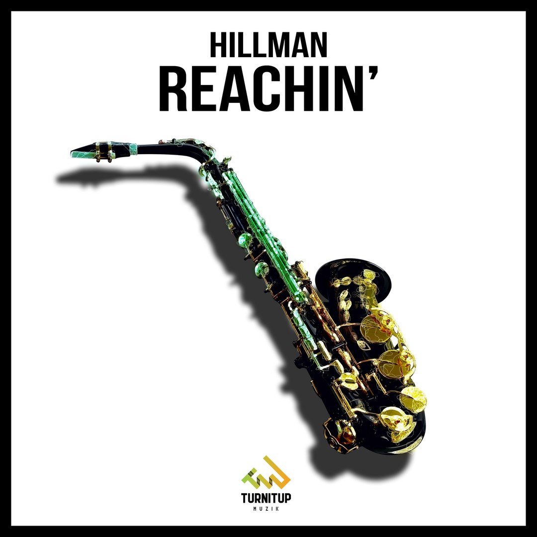 Hillman – Reachin’