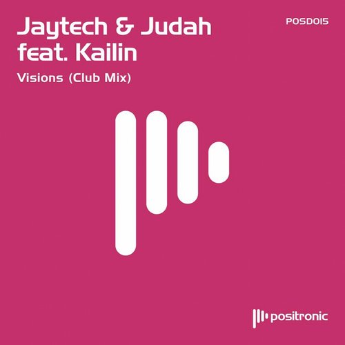 Jaytech & jUdAh feat. Kailin – Visions