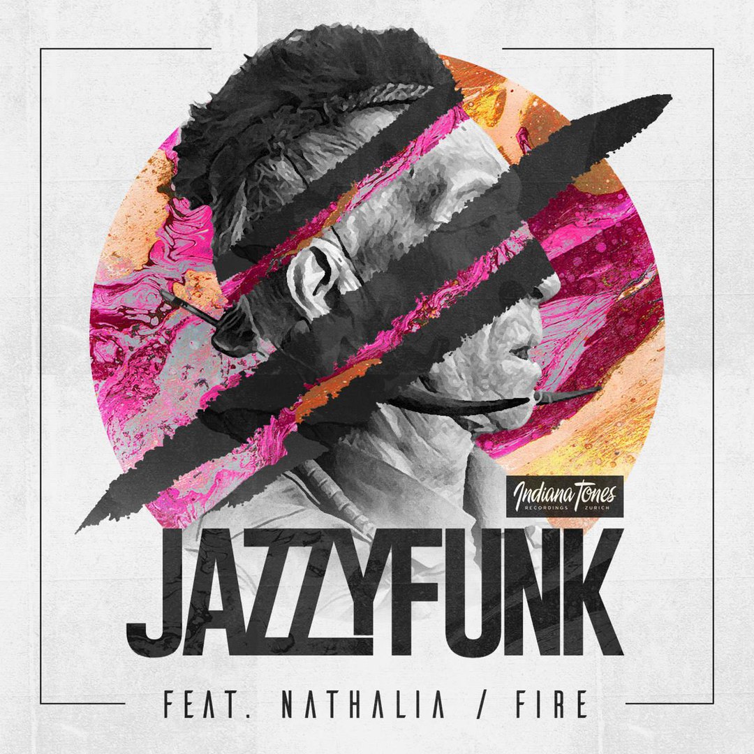 JazzyFunk feat. Nathalia – Fire
