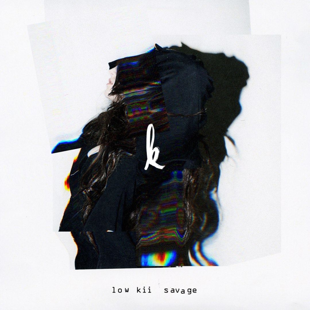 Kiiara – Low Kii Savage