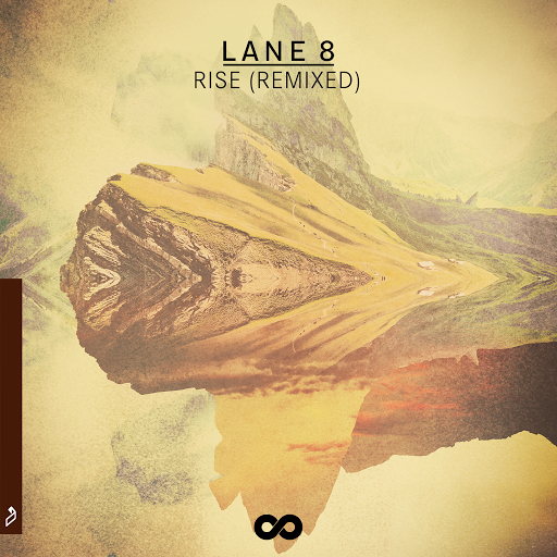 Lane 8 – Rise (Remixed)