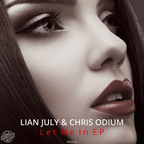 Lian July & Chris Odium – Let Me In